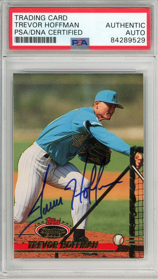 1993 TOPPS STADIUM CLUB TREVOR HOFFMAN #451 HOF MARLINS 7-TIME ALL STAR AUTOGRAPH PSA/DNA