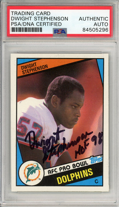 1984 TOPPS DWIGHT STEPHENSON #129 HOF AUTOGRAPH PSA/DNA