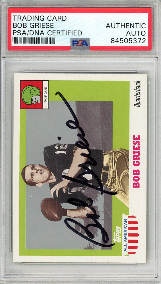 2005 TOPPS ALL AMERICAN BOB GRIESE #31 HOF DOLPHINS 2-TIME CHAMP AUTOGRAPH PSA/DNA