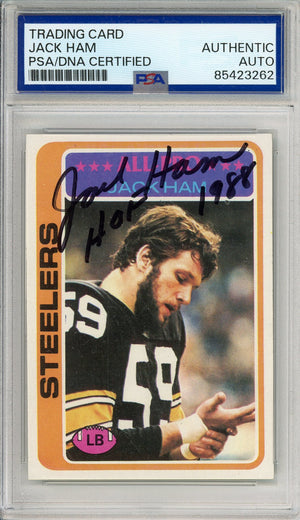 1978 TOPPS JACK HAM #450 STEELERS HOF AUTOGRAPH PSA/DNA 'HOF 1988 INSCRIPTION