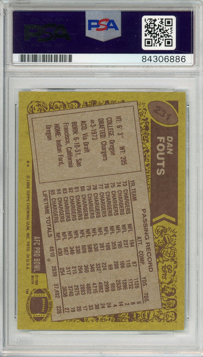 1986 TOPPS DAN FOUTS #231 HOF CHARGERS 6-TIME PRO BOWLER AUTOGRAPH PSA/DNA