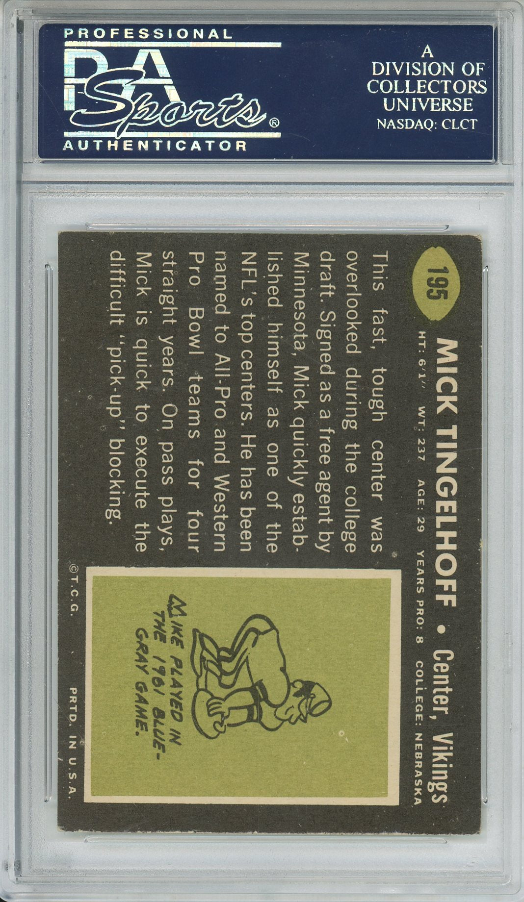 1969 TOPPS FOOTBALL - MICK TINGELHOFF #195 VIKINGS HOF AUTOGRAPH PSA/DNA AUTHENTIC AUTO