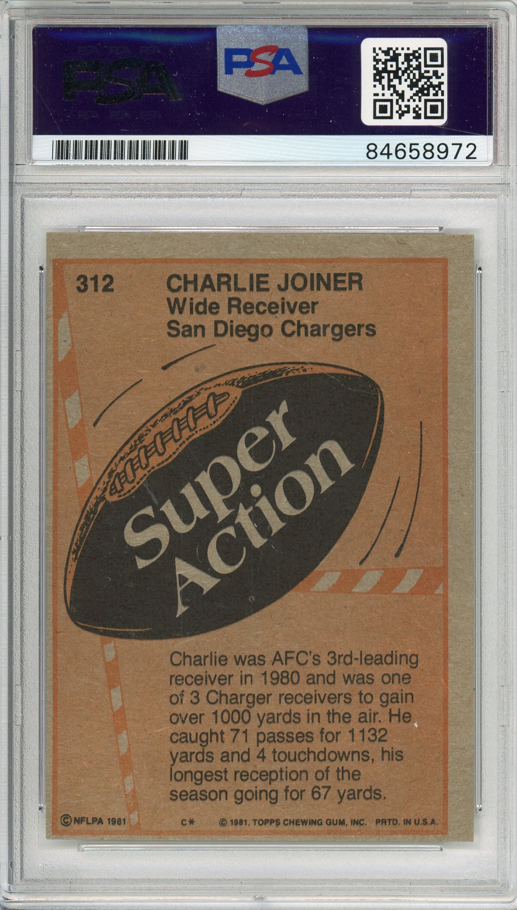 1981 TOPPS CHARLIE JOINER #312 HOF CHARGERS 2-TIME ALL PRO AUTOGRAPH PSA/DNA