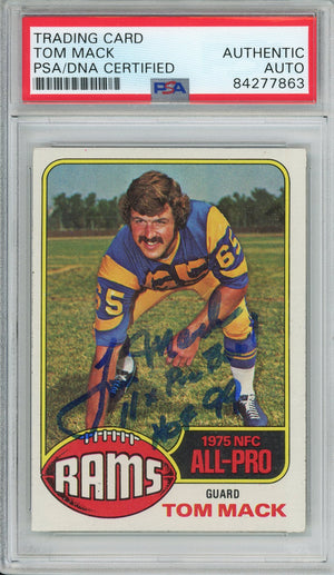 1976 TOPPS FOOTBALL - TOM MACK #110 AUTOGRAPH RAMS HOF PSA/DNA AUTHENTIC AUTO 'HOF 99 INSCRIPTION