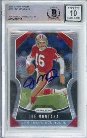 2019 PANINI PRIZM JOE MONTANA #292 HOF AUTOGRAPH BECKETT 10 AUTO