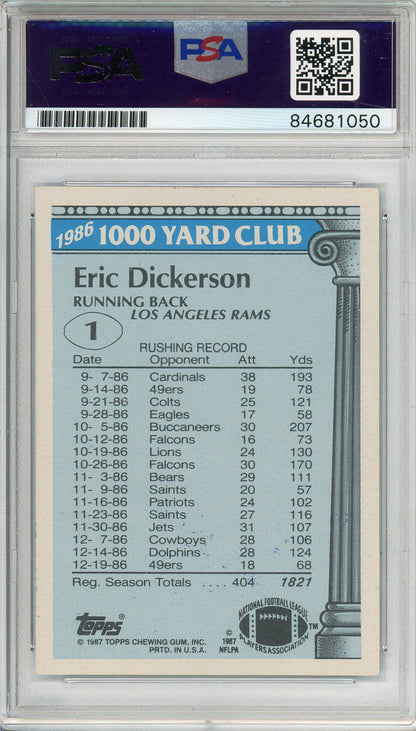 1987 TOPPS ERIC DICKERSON #1 HOF RAMS 5-TIME ALL PRO AUTOGRAPH PSA/DNA