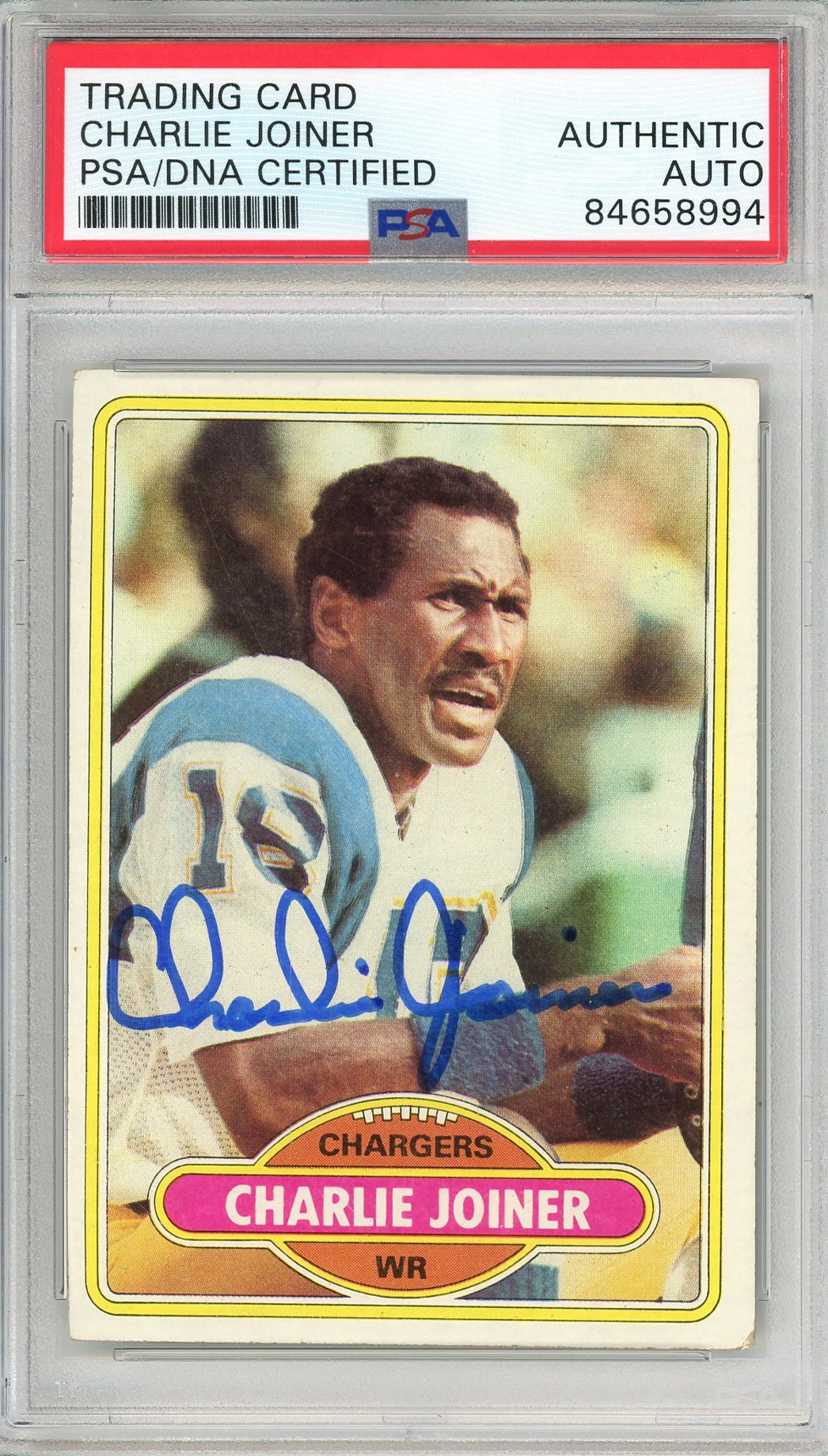 1980 TOPPS CHARLIE JOINER #28 HOF CHARGERS 2-TIME ALL PRO AUTOGRAPH PSA/DNA