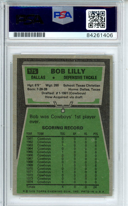 1975 TOPPS FOOTBALL - BOB LILLY #175 COWBOYS HOF AUTOGRAPH PSA/DNA AUTHENTIC AUTO 'HOF 80 INSCRIPTION