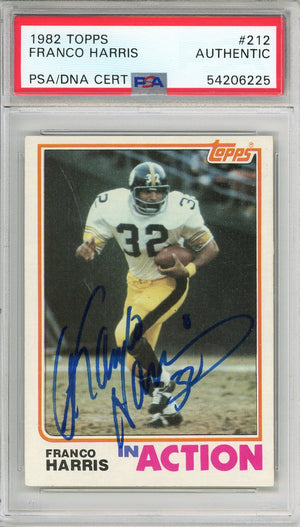 1982 TOPPS FRANCO HARRIS #212 HOF STEELERS 4-TIME CHAMP AUTOGRAPH PSA/DNA