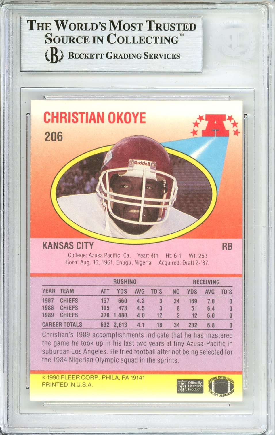 1990 FLEER CHRISTIAN OKOYE #206 CHEIFS HOF AUTO BGS AUTHENTIC