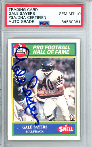 1990 SWELL FOOTBALL - GALE SAYERS #102 BEARS HALL OF FAME AUTOGRAPH PSA/DNA AUTO GRADE GEM MT 10