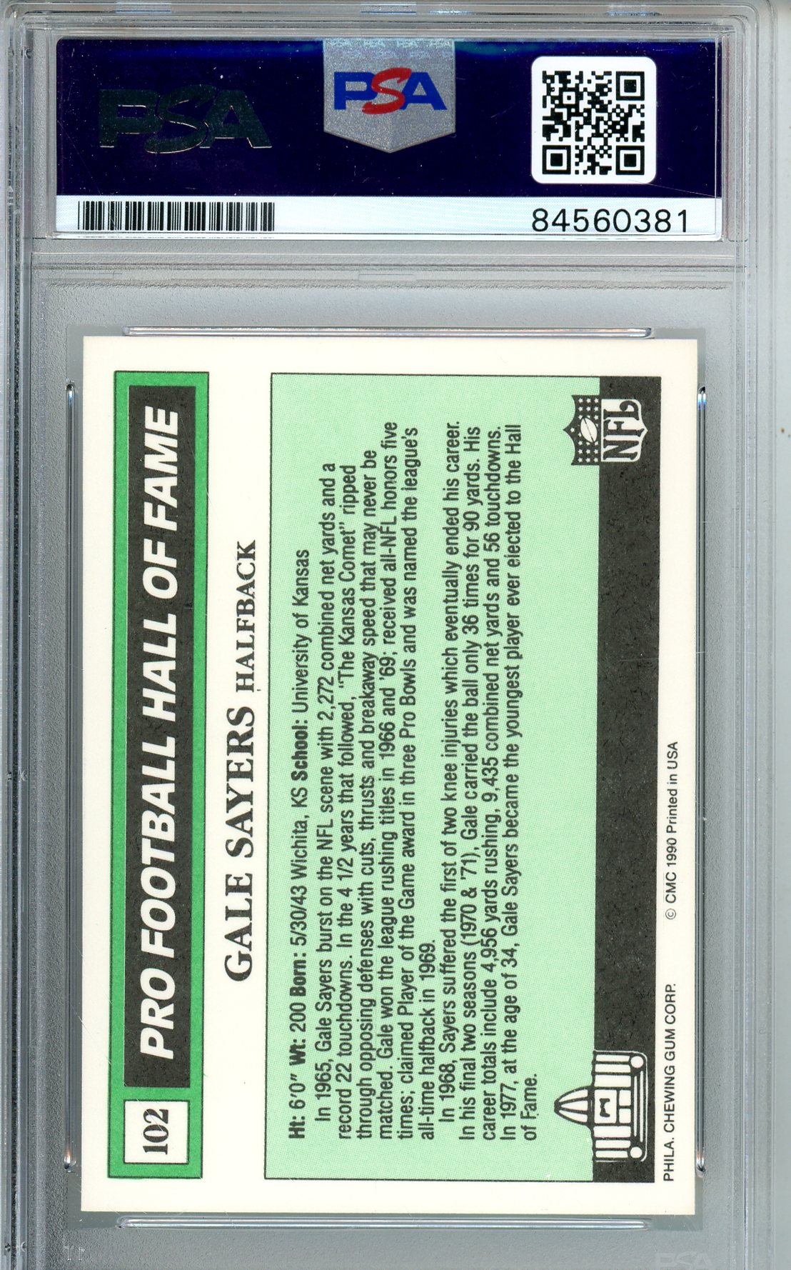 1990 SWELL FOOTBALL - GALE SAYERS #102 BEARS HALL OF FAME AUTOGRAPH PSA/DNA AUTO GRADE GEM MT 10