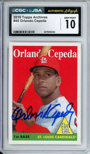2019 TOPPS ARCHIVES ORLANDO CEPEDA #45 HOF AUTOGRAPH CGC 10