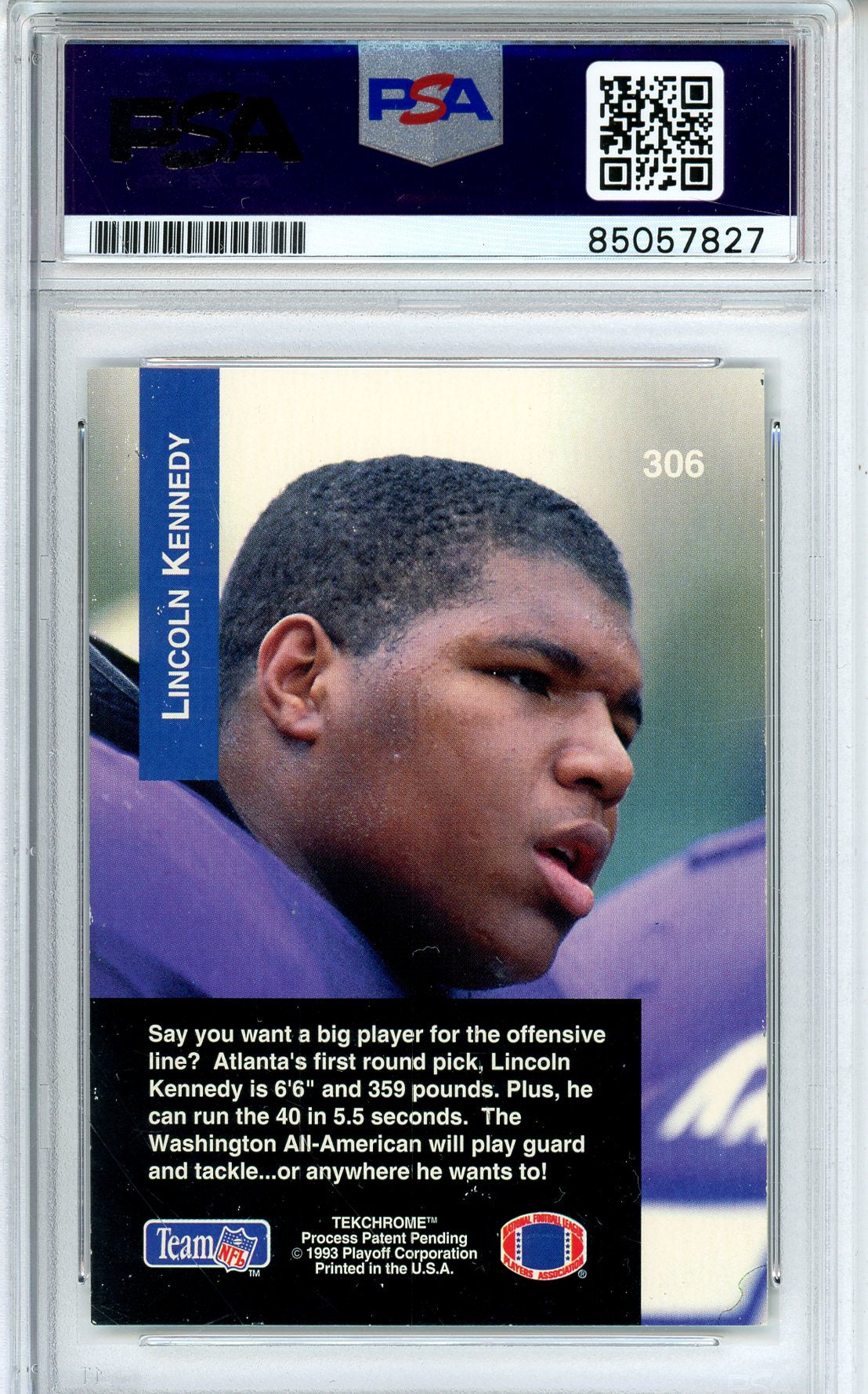 1993 TEKCHROME FOOTBALL - LINCOLN KENNEDY #306 1993 ROOKIES AUTOGRAPH PSA/DNA AUTHENTIC AUTO