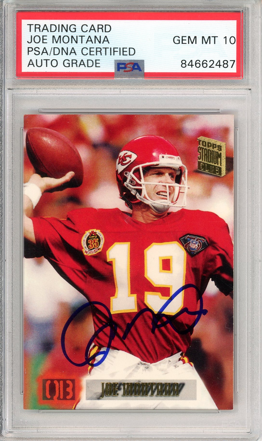 1995 TOPPS STADIUM CLUB FOOTBALL - JOE MONTANA #615 CHIEFS HOF AUTOGRAPH PSA/DNA AUTO GRADE GEM MT 10