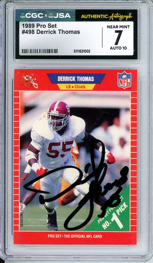 1989 PRO SET DERRICK THOMAS #498 ROOKIE HOF AUTOGRAPH CGC 7 AUTO GRADE 10
