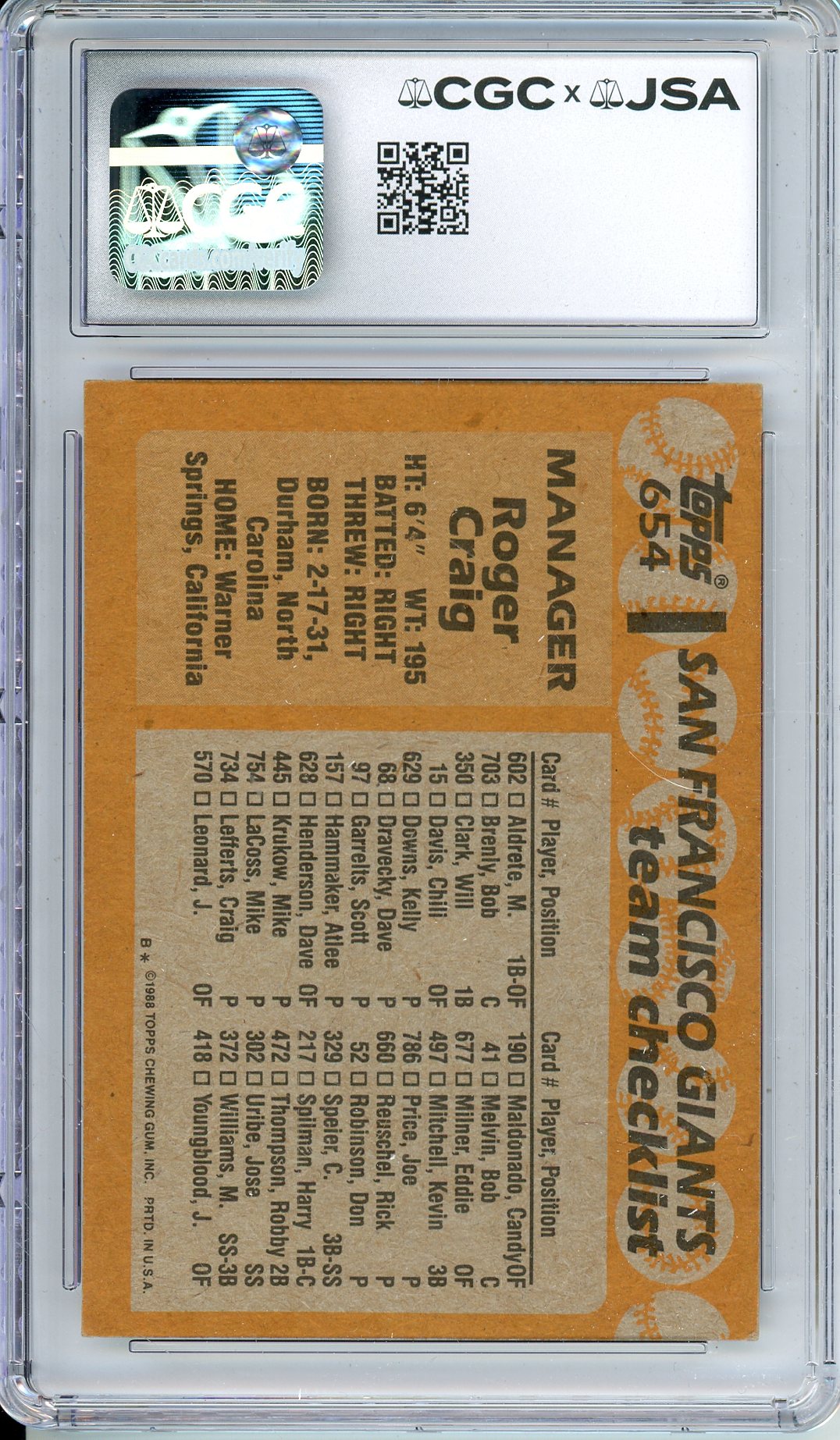 1988 TOPPS ROGER CRAIG #654 4-TIME WS CHAMP AUTOGRAPH CGC 7