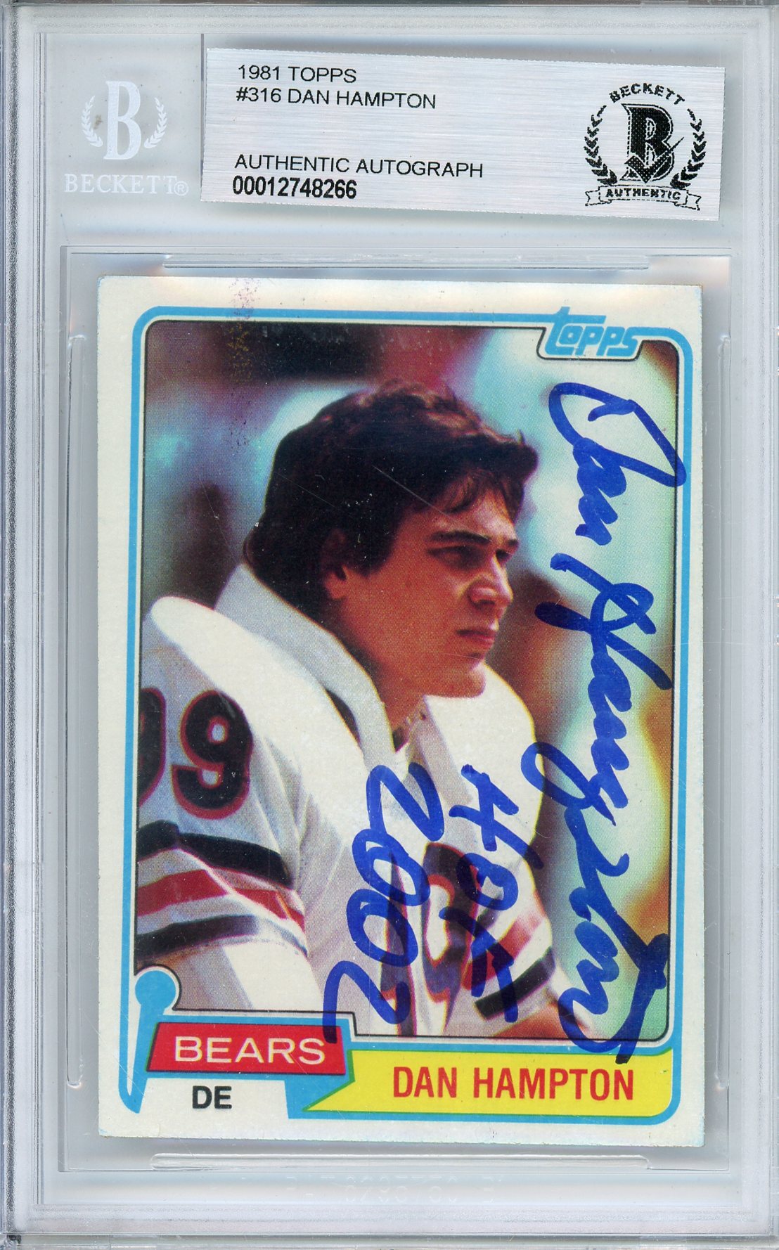 1981 TOPPS DAN HAMPTON #316 BEARS HOF AUTOGRAPH W/ INCRIPTION BGS AUTHENTIC