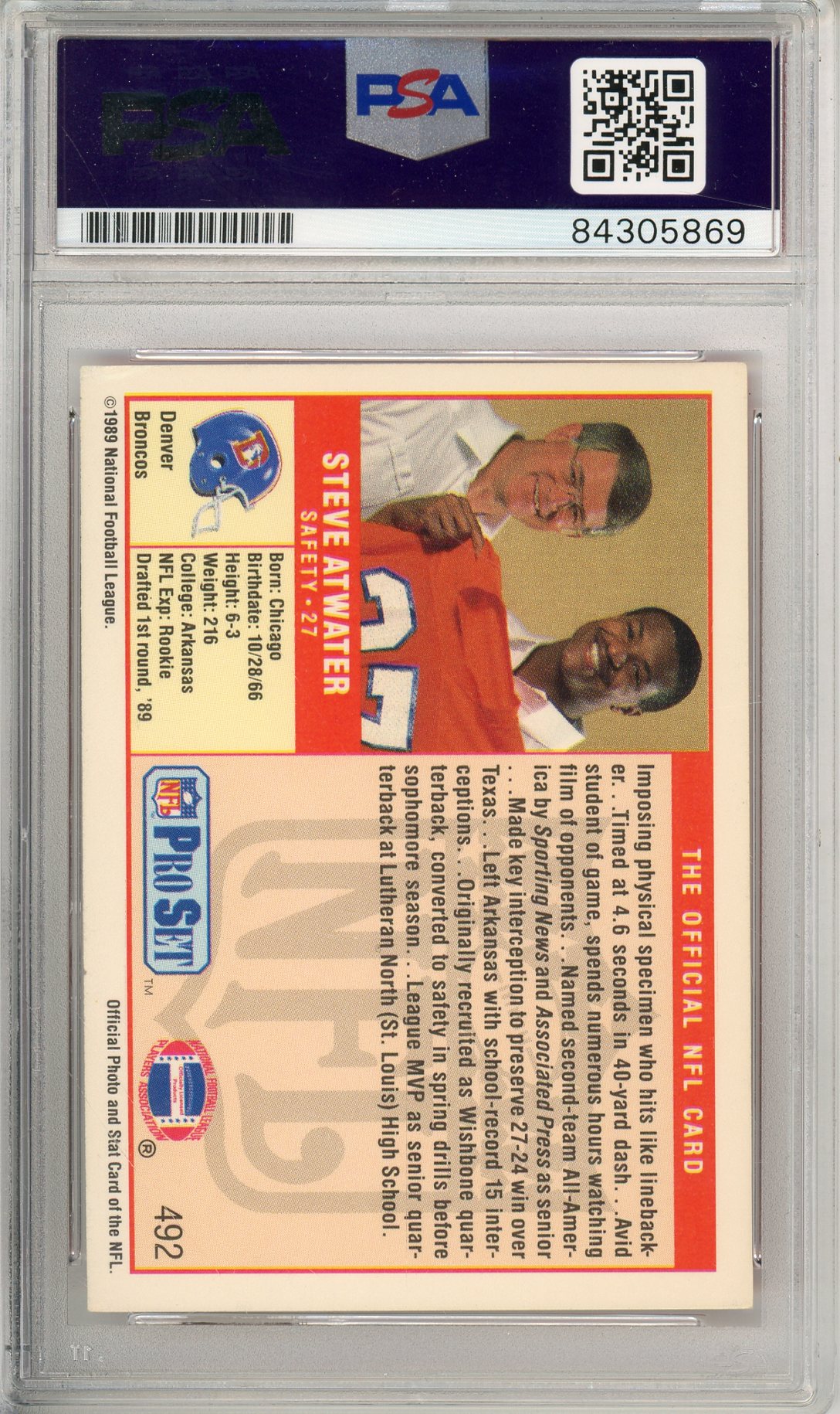1989 NFL PRO SET - STEVE ATWATER #492 BRONCOS ROOKIE CARD HOF AUTOGRAPH PSA/DNA AUTHENTIC AUTO