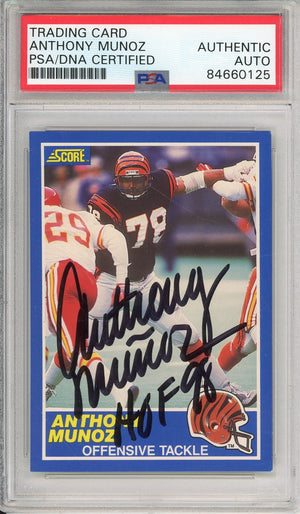 1989 SCORE ANTHONY MUNOZ #96 HOF BENGALS 9-TIME ALL PRO AUTOGRAPH PSA/DNA