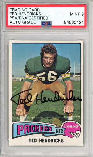 1975 TOPPS FOOTBALL - TED HENDRICKS #315 PACKERS HOF AUTOGRAPH PSA/DNA AUTO GRADE 9