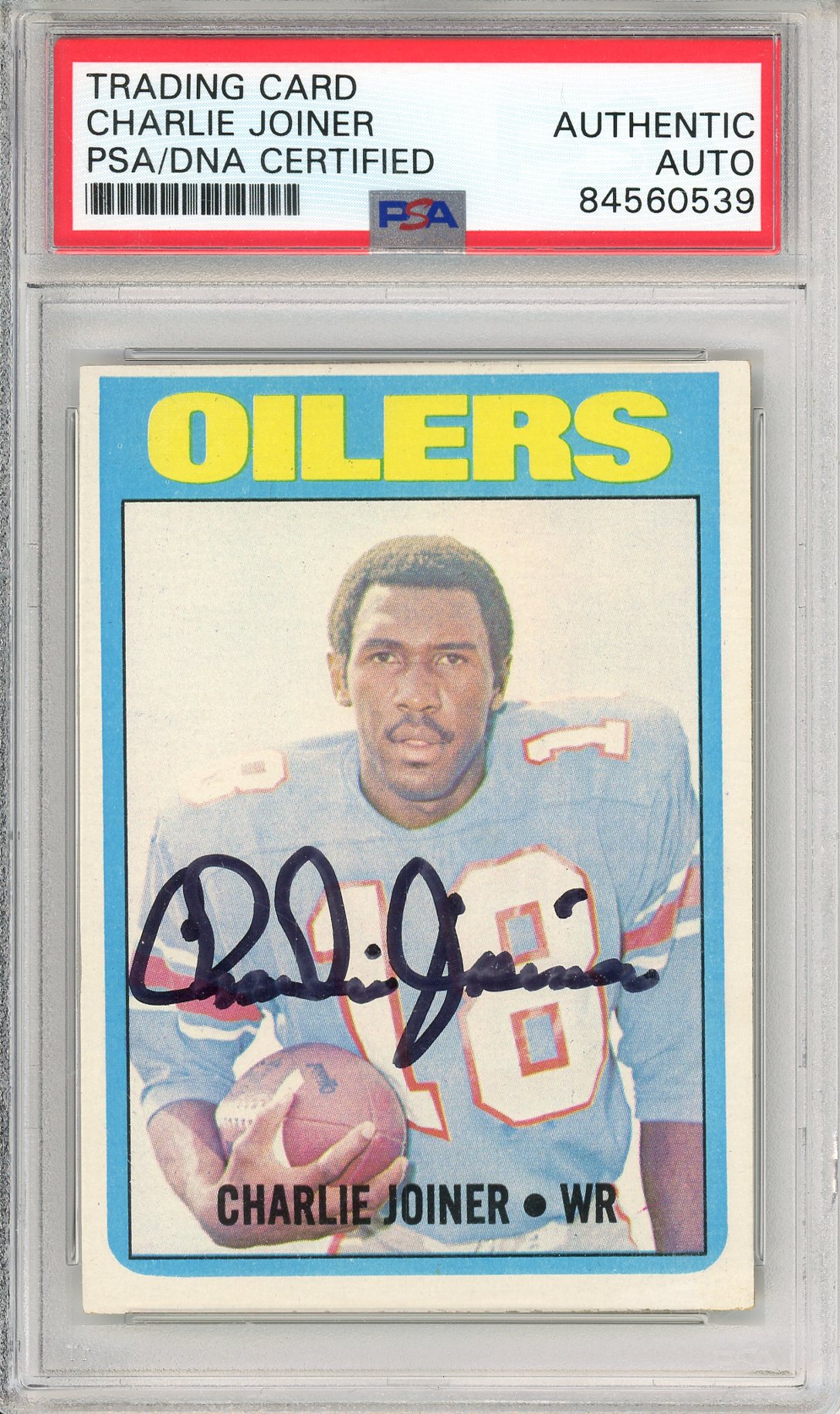 1972 TOPPS FOOTBALL - CHARLIE JOINER #244 ROOKIE CARD OILERS HOF AUTOGRAPH PSA/DNA AUTHENTIC AUTO