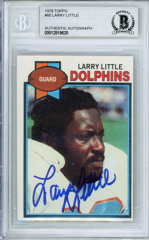 1979 TOPPS LARRY LITTLE #60 DOLPHINS HALL OF FAME AUTOGRAPH BGS AUTHENTIC