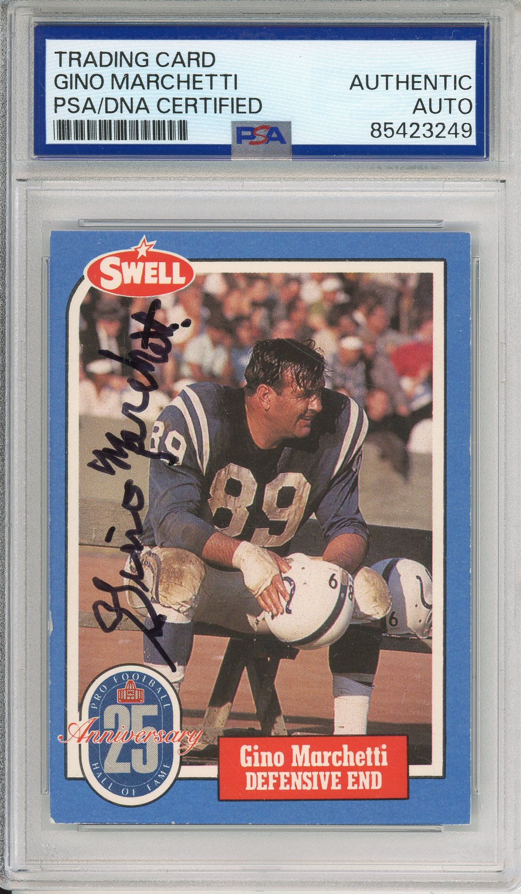 1988 SWELL GINO MARCHETTI #75 HOF COLTS 10-TIME ALL PRO AUTOGRAPH PSA/DNA