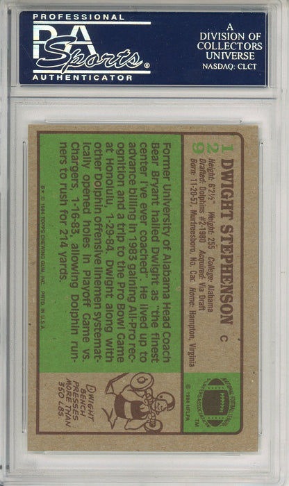 1984 TOPPS FOOTBALL DWIGHT STEPHENSON #129 ROOKIE CARD DOLPHINS HOF AUTOGRAPH W/ INSCRIPTIONS PSA/DNA AUTHENTIC AUTO