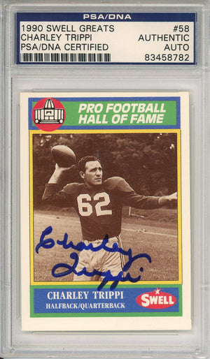 1990 SWELL GREATS CHARLEY TRIPPI #58 HOF CARDINALS NFL CHAMP AUTOGRAPH PSA/DNA