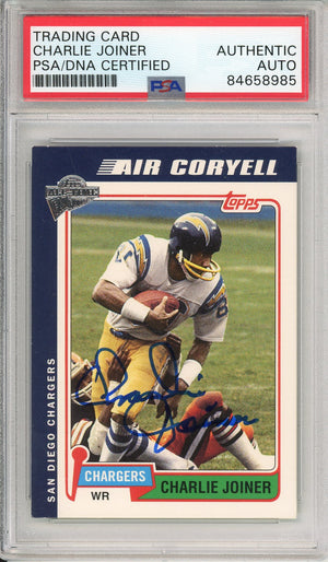 2005 TOPPS FAN FAVORITES CHARLIE JOINER #11 HOF CHARGERS 3-TIME PRO BOWL AUTOGRAPH PSA/DNA