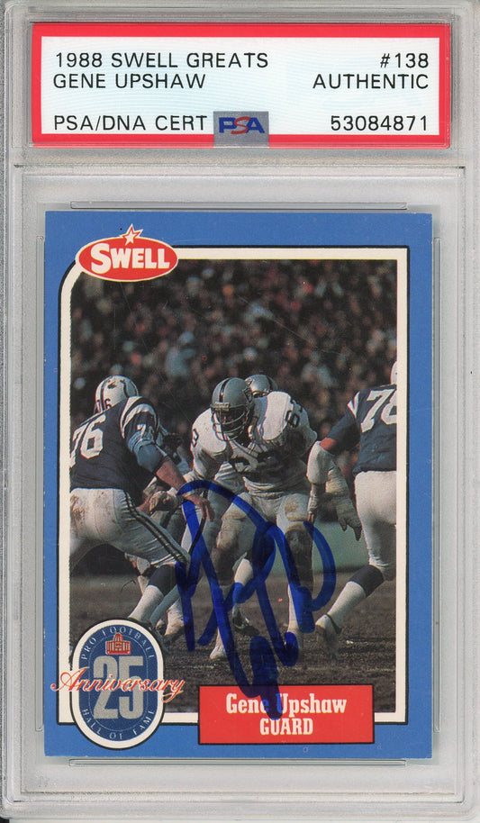 1988 SWELL GREATS GENE UPSHAW #138 HOF RAIDERS 8-TIME ALL PRO AUTOGRAPH PSA/DNA
