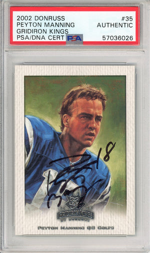 2002 DONRUSS FOOTBALL PEYTON MANNING #35 GRIDIRON KINGS COLTS HOF AUTOGRAPH PSA/DNA
