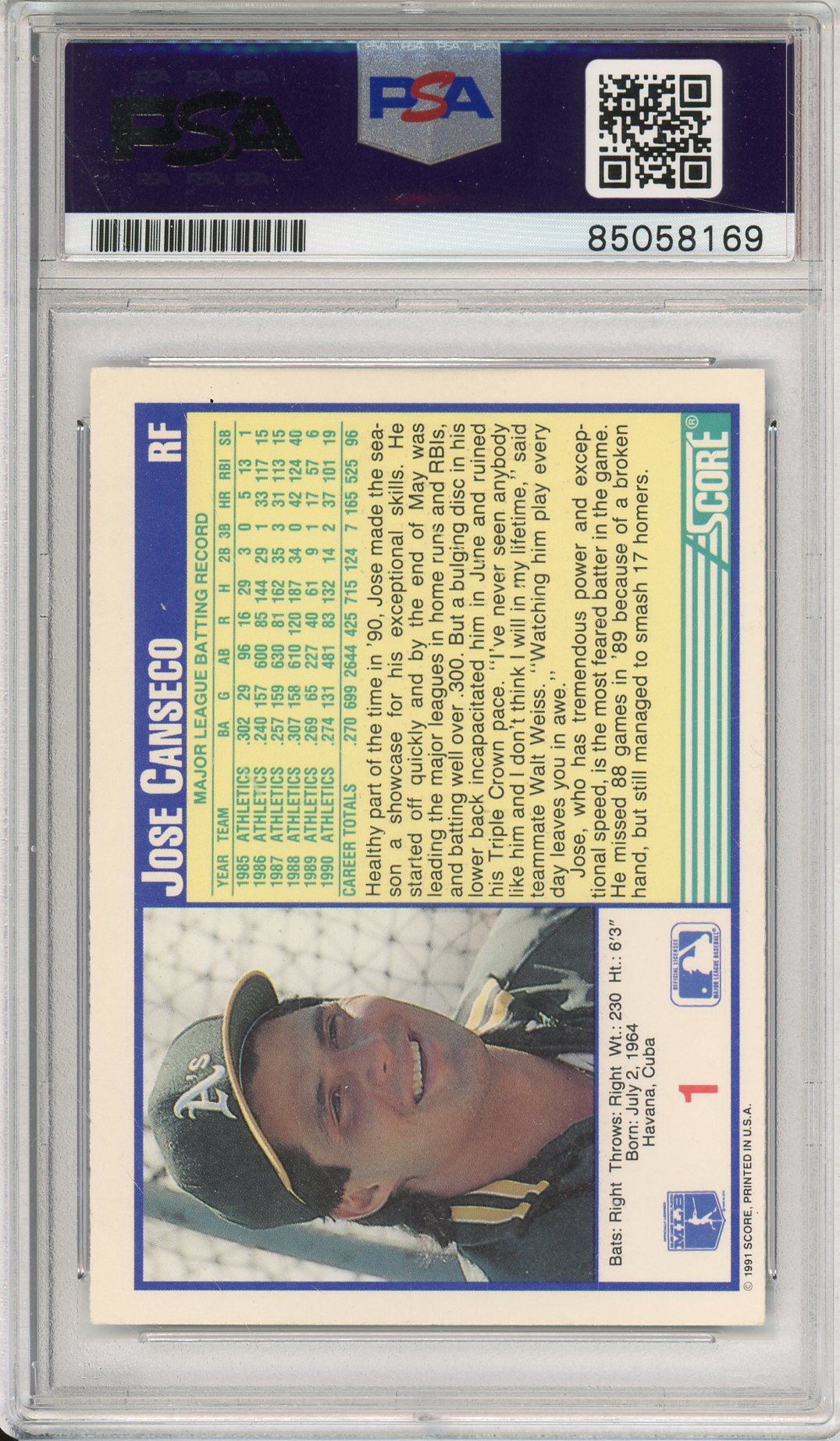 1991 SCORE JOSE CANSECO #1 A'S HOF 2-TIME CHAMP AUTOGRAPH PSA/DNA