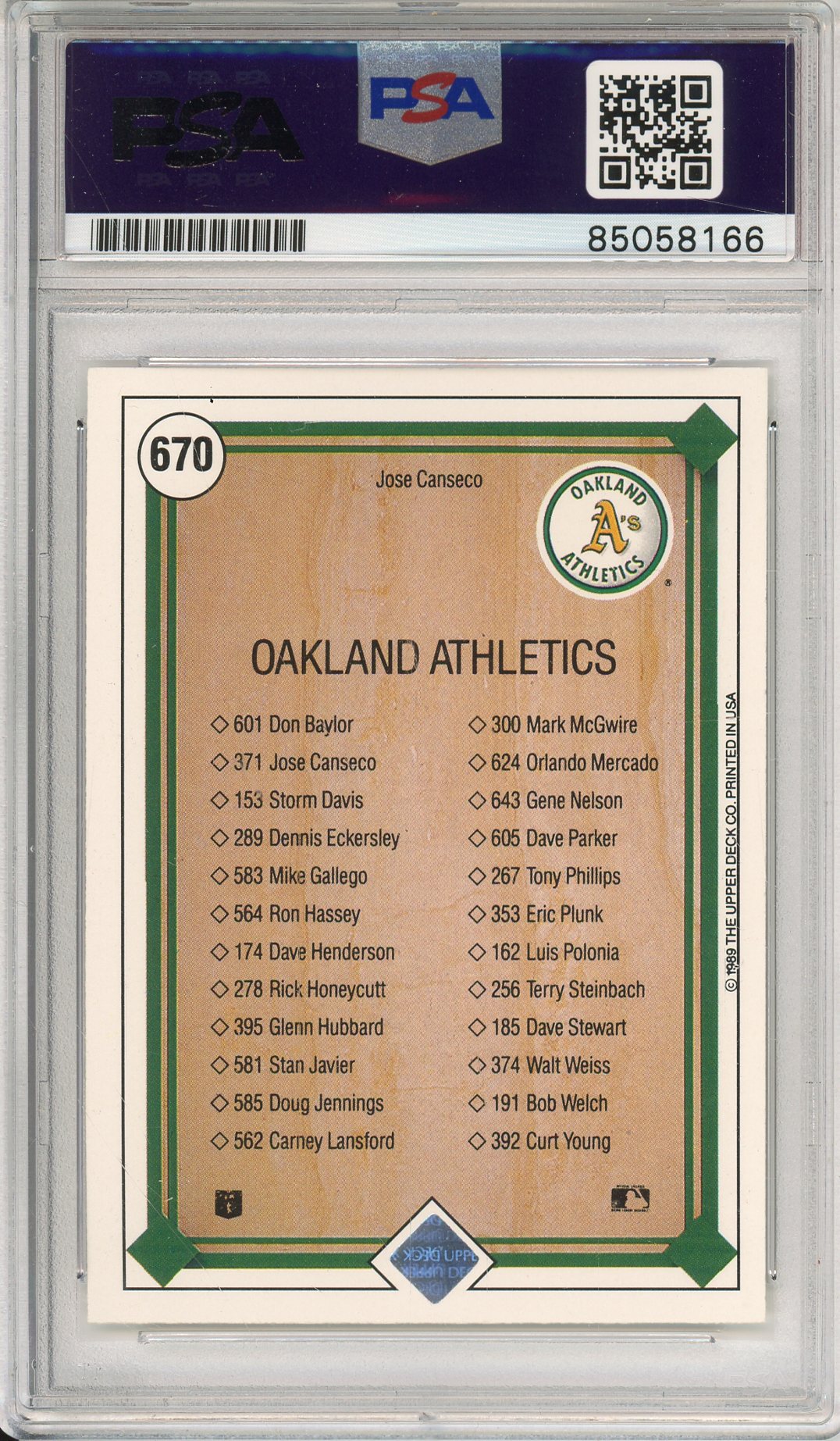 1989 UPPER DECK JOSE CANSECO #670 A'S HOF 2-TIME CHAMP AUTOGRAPH PSA/DNA