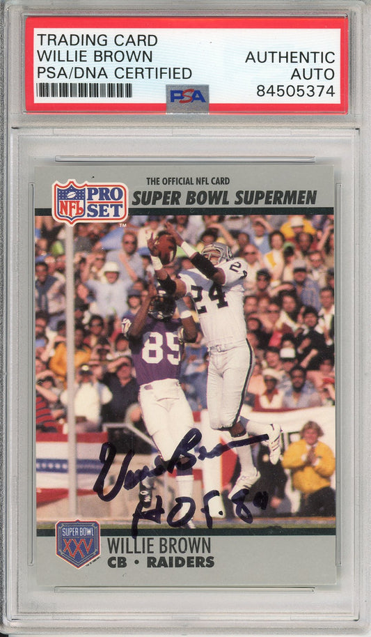 1990 PRO SET WILLIE BROWN #102 HOF RAIDERS 9-TIME PRO BOWLER AUTOGRAPH PSA/DNA