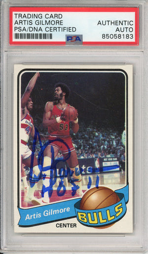 1979 TOPPS ARTIS GILMORE #25 HOF BULLS 6-TIME NBA ALL STAR AUTOGRAPH PSA/DNA