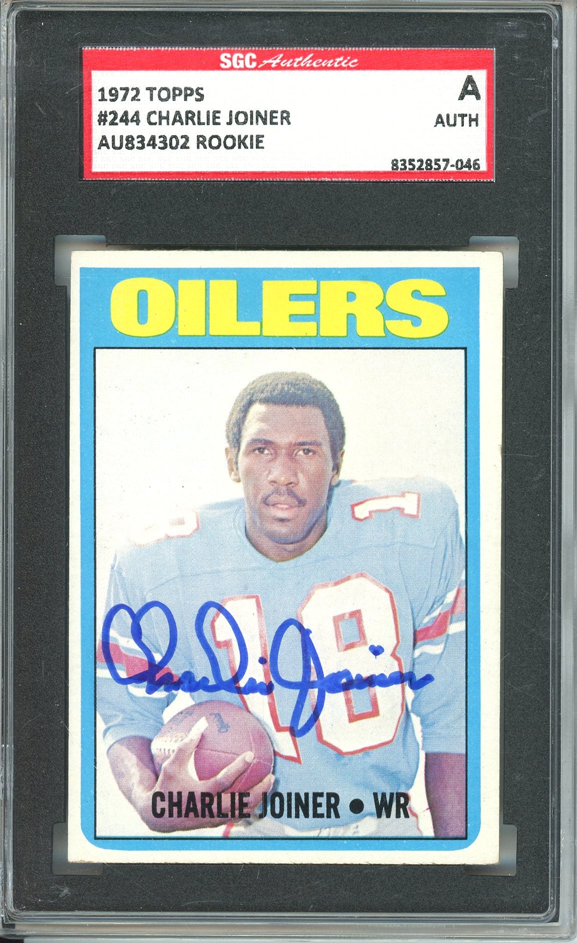 1972 TOPPS FOOTBALL CHARLIE JOINER #244 AUTOGRAPH ROOKIE CARD SGC AUTHENTIC