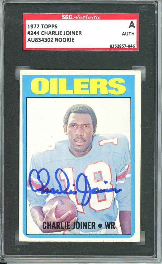 1972 TOPPS FOOTBALL CHARLIE JOINER #244 AUTOGRAPH ROOKIE CARD SGC AUTHENTIC