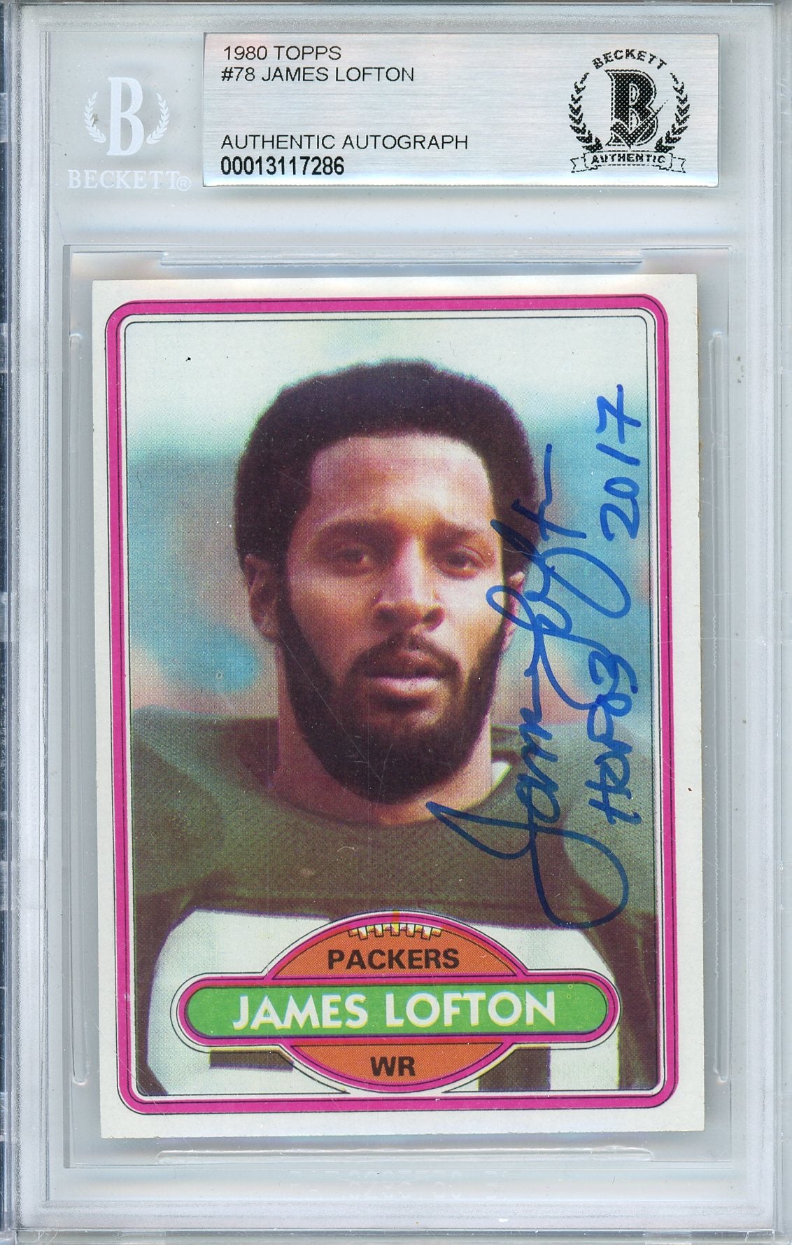 1980 TOPPS JAMES LOFTON #78 HOF PACKERS 8-TIME PRO BOWLER AUTOGRAPH BECKETT