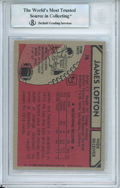 1980 TOPPS JAMES LOFTON #78 HOF PACKERS 8-TIME PRO BOWLER AUTOGRAPH BECKETT