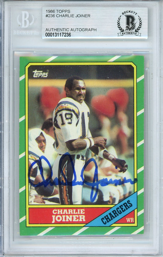 1986 TOPPS CHARLIE JOINER #236 HOF CHARGERS 2-TIME ALL PRO AUTOGRAPH BECKETT
