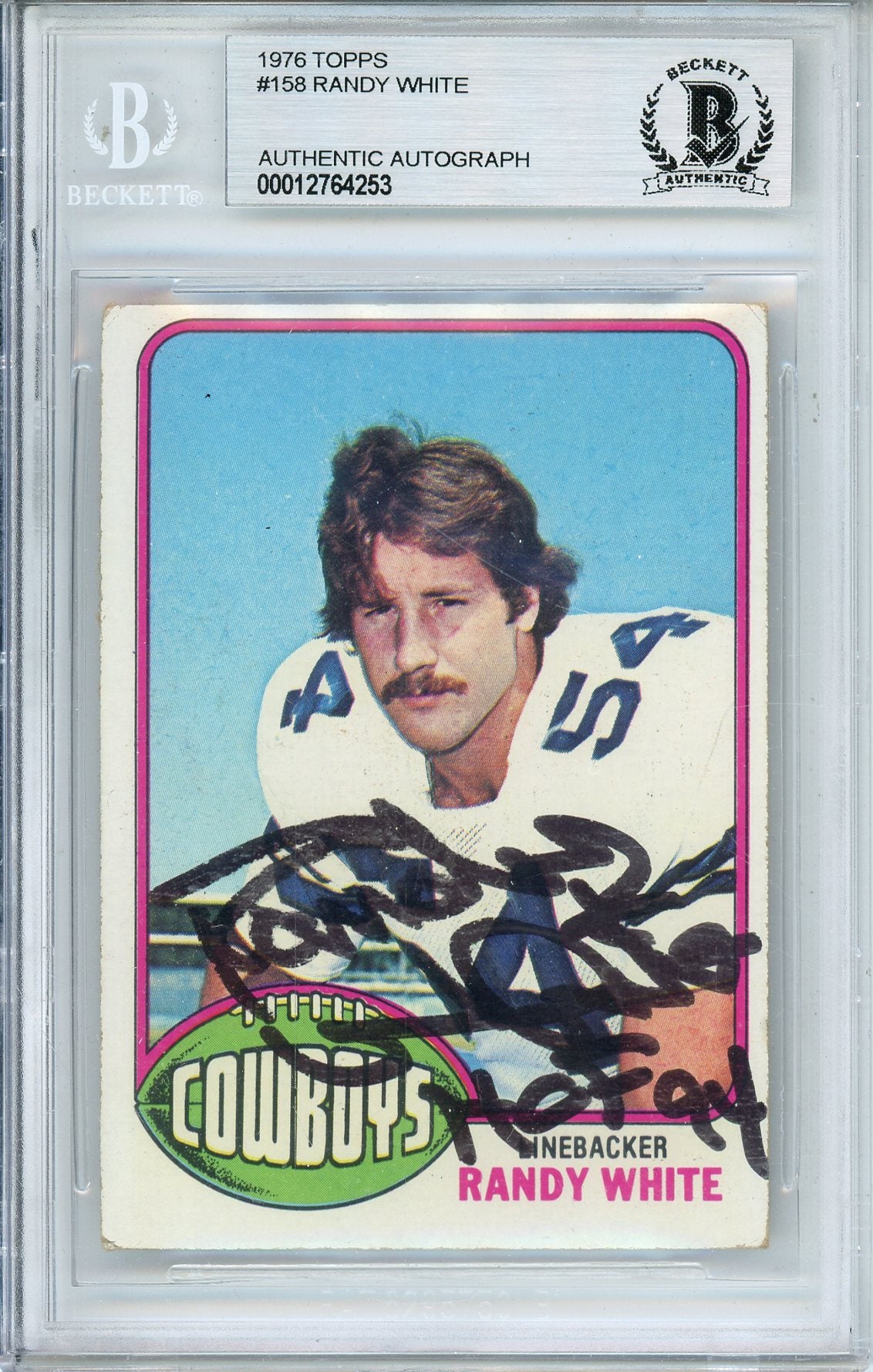 1976 TOPPS RANDY WHITE #158 HOF COWBOYS 8-TIME ALL PRO AUTOGRAPH BECKETT