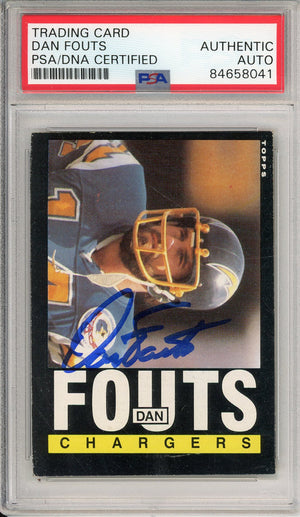 1985 TOPPS DAN FOUTS #372 HOF CHARGERS 6-TIME PRO BOWLER AUTOGRAPH PSA/DNA