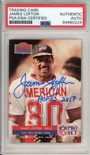1992 PRO SET JAMES LOFTON #387 HOF BILLS 8-TIME PRO BOWLER AUTOGRAPH PSA/DNA