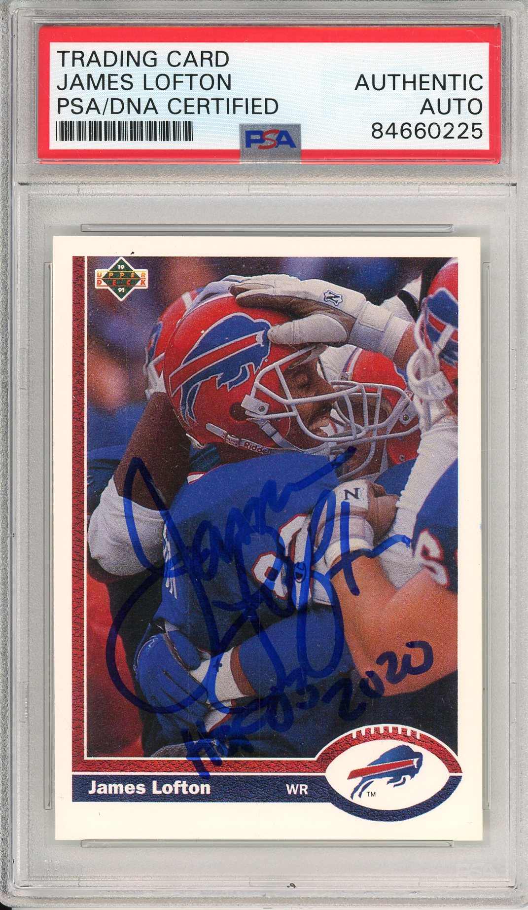 1991 UPPER DECK JAMES LOFTON #358 HOF BILLS 8-TIME PRO BOWLER AUTOGRAPH PSA/DNA