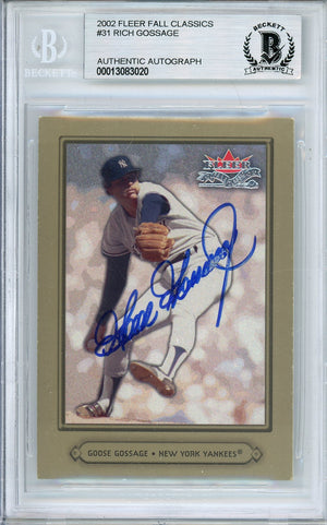 2002 FLEER FALL CLASSICS RICH GOSSAGE #31 YANKEES HOF AUTOGRAPH BECKETT AUTHENTIC