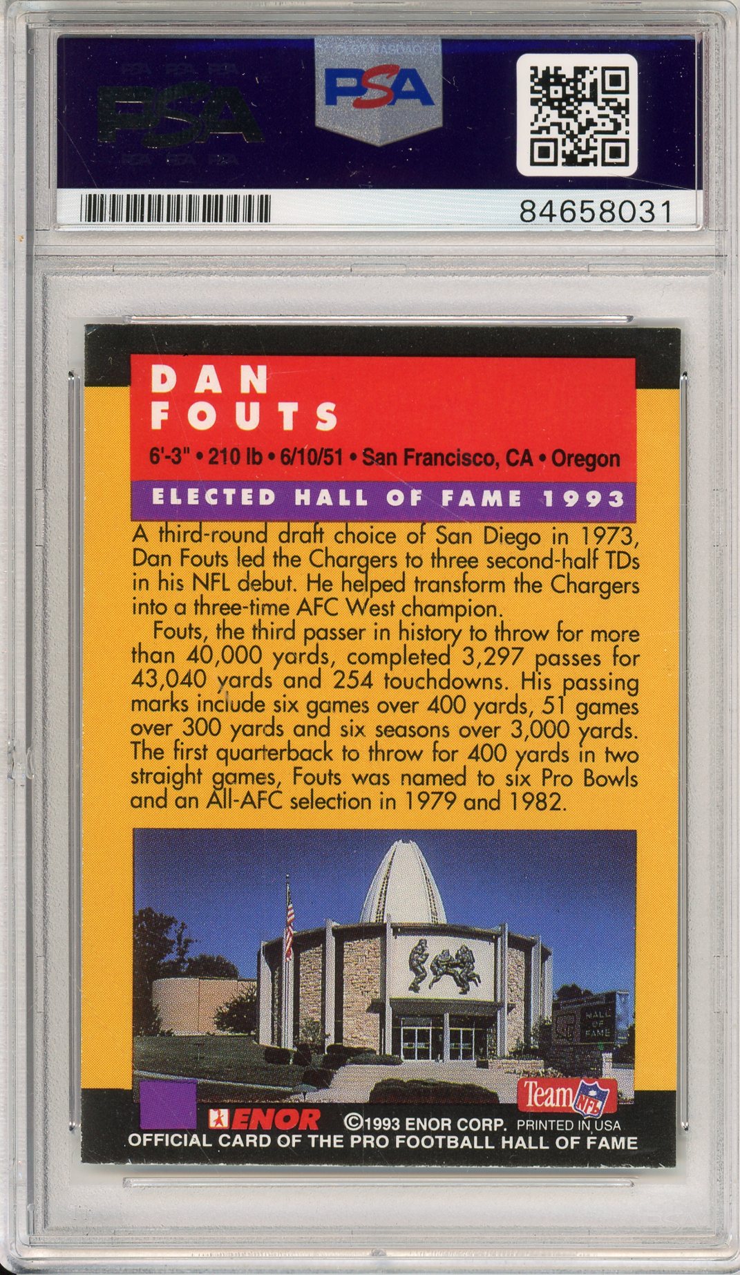 1993 ENOR NFL HOF DAN FOUTS HOF CHARGERS 4-TIME ALL PRO AUTOGRAPH PSA/DNA