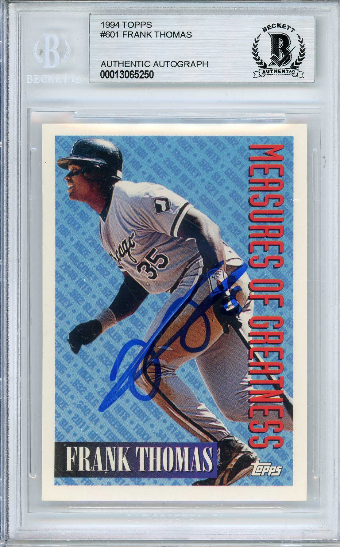1994 TOPPS FRANK THOMAS #601 WHITE SOX HOF AUTOGRAPH BECKETTE AUTHENTIC