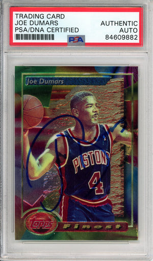 1994 TOPPS FINEST JOE DUMARS #199 HOF PISTONS AUTOGRAPH PSA/DNA